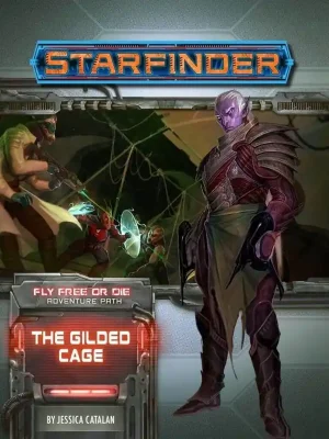 Starfinder - Fly Free or Die 6 - The Gilded Cage - engl. - Kundenfavorit