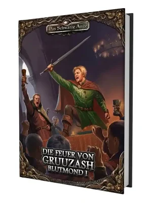 Das Schwarze Auge 5 - Die Feuer von Gruuzash - Blutmond 1 - Begrenztes Angebot