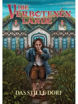 Jetzt bestellen - Die Verbotenen Lande - Das Stille Dorf