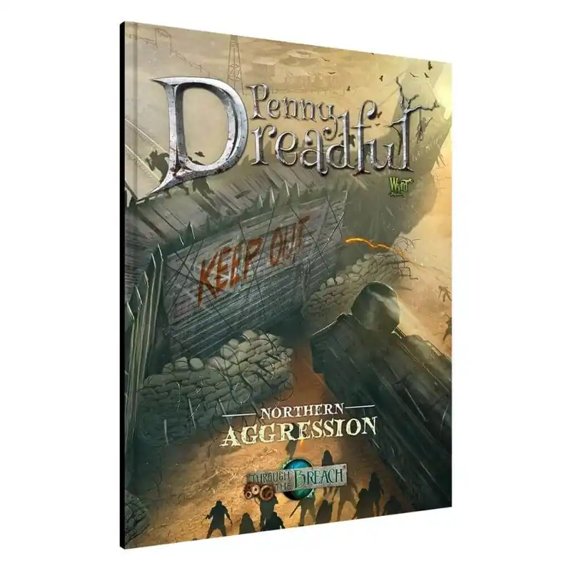 Through the Breach - Northern Aggression Penny Dreadful - engl. - Sofort bestellbar