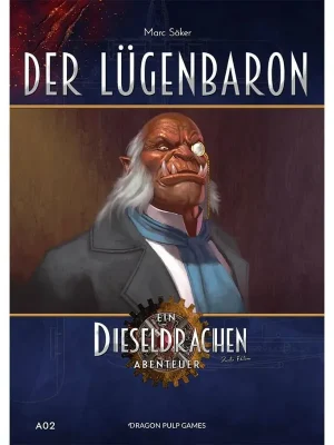 Dieseldrachen 2E - A02 Der Lügenbaron - Ein Dieseldrachen Abenteuer - Sicher bezahlen