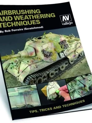 Airbrush and Weathering Techniques by Rob Ferreira - engl. | Preiswert