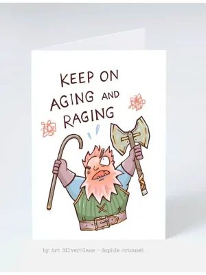 Keep on Aging and Raging - Sehr gefragt